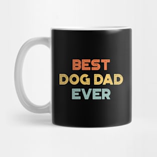 Best Dog Dad Ever Sunset Funny Father's Day Mug